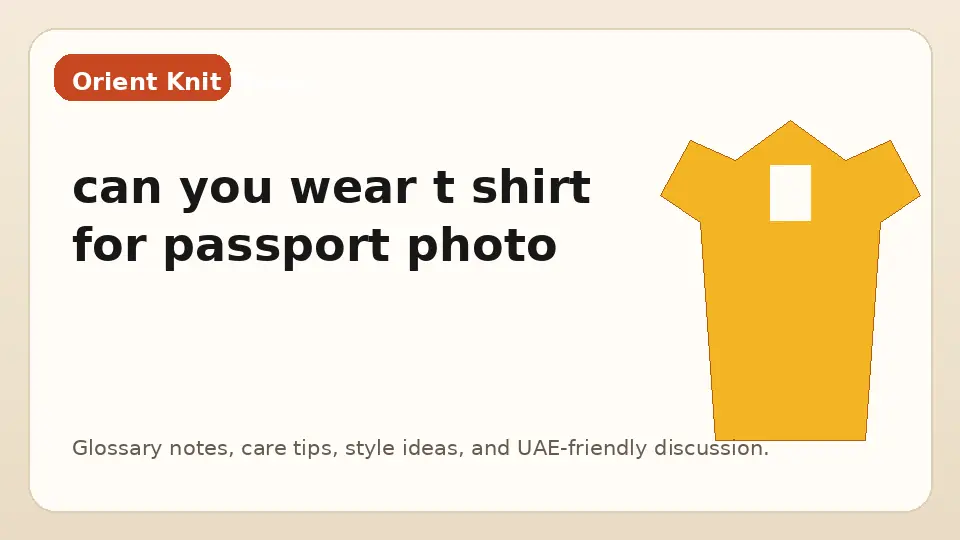can you wear t shirt for passport photo