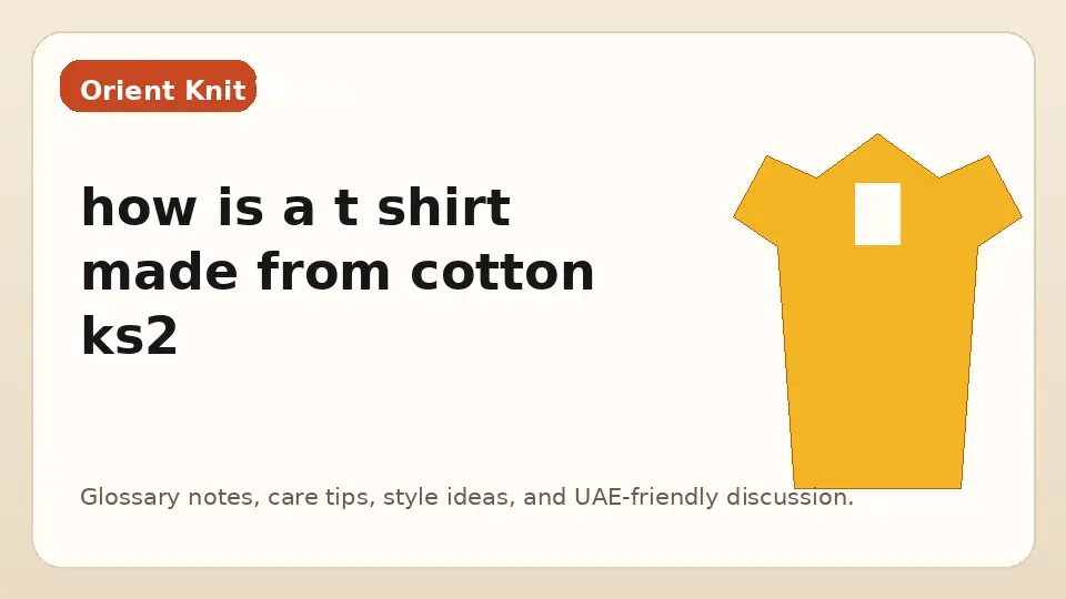 how is a t shirt made from cotton ks2