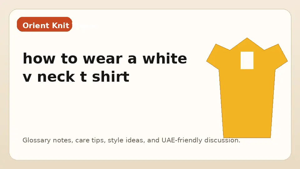 how to wear a white v neck t shirt