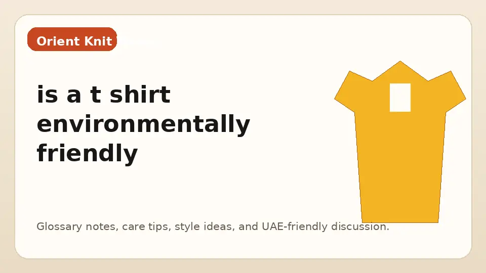 is a t shirt environmentally friendly