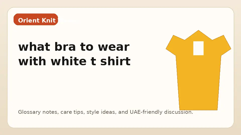 what bra to wear with white t shirt